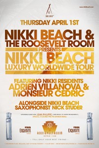 Nikki Beach Luxury Tour @ The Roosevelt Room